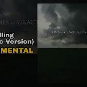 Times Of Grace Willing Acoustic Version Instrumental Edition