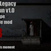 Granny Legacy SpeedRun V1 0 0 38 Impossible Mod WR On This Moment