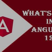 What S New In Angular 12 Latest Features Of Angular 12