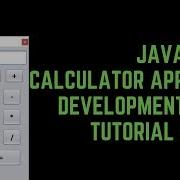 Java Calculator App Development Tutorial 2 Swing GUI