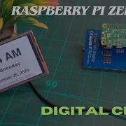 Raspberry Pi Zero 2 W Digital Clock Tutorial 12 Hr Time Zone Auto Start Part 3