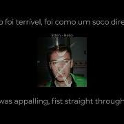 Eden Hello Tradução Legendado