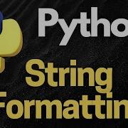 Python String Formatting Your Ultimate Guide To Clean And Dynamic Output