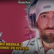 NICKI MINAJ PLAYTIME IS OVER RAPPER REACTION