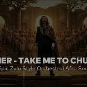 Hozier Take Me To Church Epic Zulu Style Orchestral Afro Soul