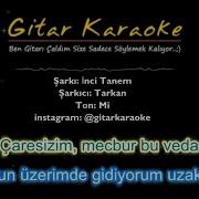 İnci Tanem Gitar Karaoke 5 Ayrı Ton