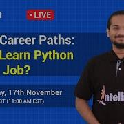 How To Learn Python To Get A Job Learn Python Online Python Career Paths Intellipaat
