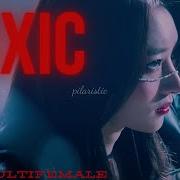 Kpop Multifemale TOXIC