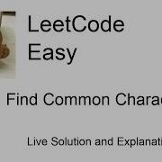 1002 Find Common Characters Leetcode Easy