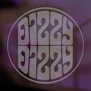 Dizzy Dizzy High Noon Live Demo