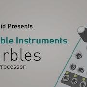 Mutable Instruments Marbles Audio Processor Corrections