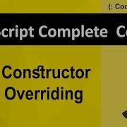 Constructor Overriding In Javascript 90 Js Tutorial In Pashto