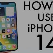 How To Use IPhone 14 IPhone 14 Plus Complete Beginners Guide
