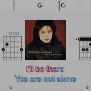 MICHAEL JACKSON You Are Not Alone FCN GUITAR CHORDS LYRICS