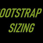 BOOTSTRAP 5 SIZING