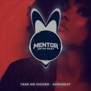 Take Me Higher Afro Beat 2026 Log Drum Vibe