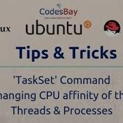 Linux Taskset Command Changing CPU Affinity Of Processes