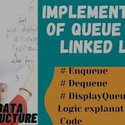 Implementation Of Queue Using Linked List Data Structure 46