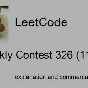 One Last Silly Mistake Leetcode Weekly Contest 326 110th With Commentary