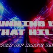 Aviators Running Up That Hill Kate Bush Cover Synthwave