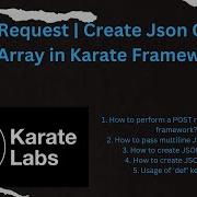 7 Запрос POST Создание объекта JSON и массива JSON в Karate Framework Тестирование API