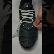 The Cleanest Way To Lace Your Air Max Plus Airmax Airmaxplus Shoelaces Shoelacetying Lacing