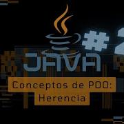 Tutorial Java Desde Python Conceptos De POO Herencia Superclases Y Subclases