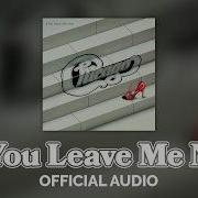 Chicago If You Leave Me Now Official Audio