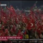 15 Temmuz Darbe Girişimi Özel Klip Diriliş Erdoğan 7 10 Ağustos Yenikapı