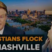 Is Nashville About To Be Ground Zero For An American Revival