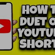 How To Do Duet On YouTube Shorts Step By Step