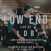 Low End 02 09 19 Live LDB Fest