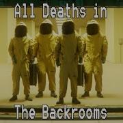 All Deaths In The Backrooms 2022