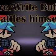 Overwrite But BF Rap Battles Against Himself Somehow Overwrite FNF But Bf Covers It FLP