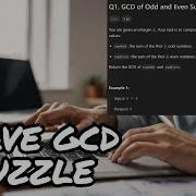 How To Solve GCD Of Odd And Even Sums In Java LeetCode Easy Explained