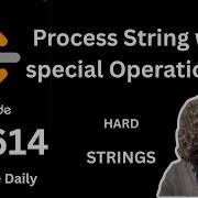 Process Strings With Special Operations 2 LeetCode 3614