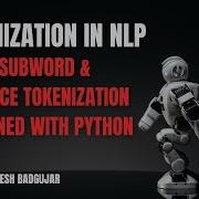 GENAI 1 Tokenization In NLP Word Subword Sentence Tokenization Explained With Python