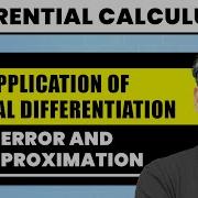 Differential Calculus Error And Approximation By GP Sir