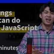 6 Things You Can Do With JavaScript In 2 Minutes