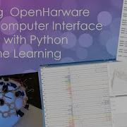 Unlocking OpenBCI Building OpenHardware Brain Computer Interface For EEG Python Machine Learning