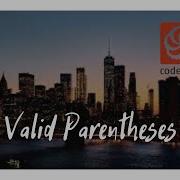 CodeWars Решение задачи Valid Parentheses Выпуск 9