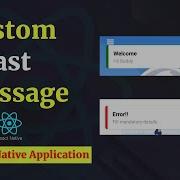 14 Custom Toast Message In React Native Alert Toast React Native Toast Message