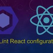 ESLint React Configuration Clean Code Basics