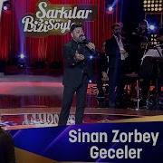Sinan Zorbey GECELER