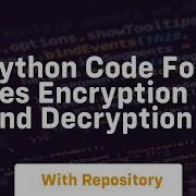 Python Code For Aes Encryption And Decryption