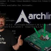Руководство по установке Arch доступно более новое видео