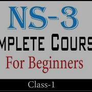 NS3 Course For Beginners Class 1
