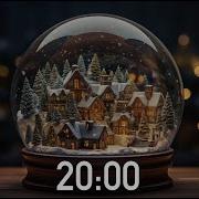 20 Minute Christmas Timer Snow Globe No Music 4K With Alarm Sound