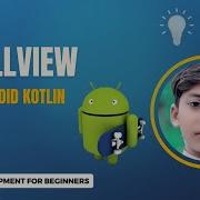 How To Add ScrollView In Android Kotlin Scroll View And Constraint Layout