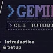 Учебное пособие по Gemini CLI 1 Введение и настройка
